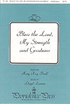 Bless the Lord My Strength and Good SATB choral sheet music cover